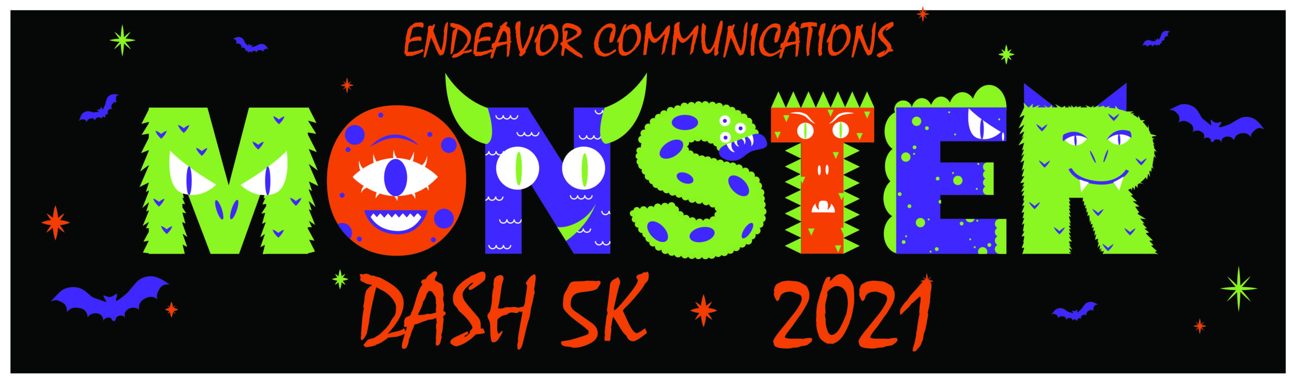 2021 Monster Dash Endeavor Communications